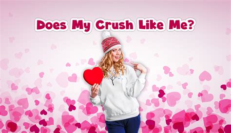 does my crush like me quiz|how to tell if your crush likes you back quiz.